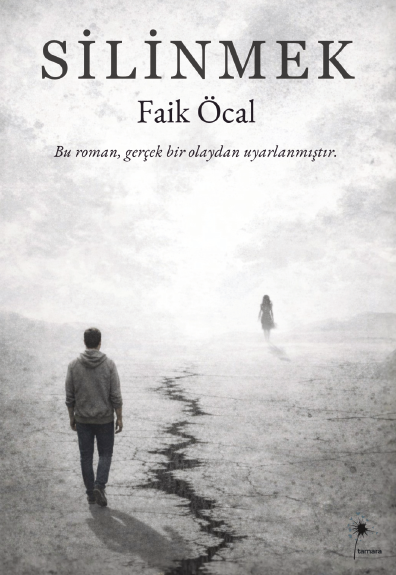 Faik Öcal - Silinmek