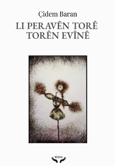 Çidem Baran - Li Peravên Torê Torên Evînê